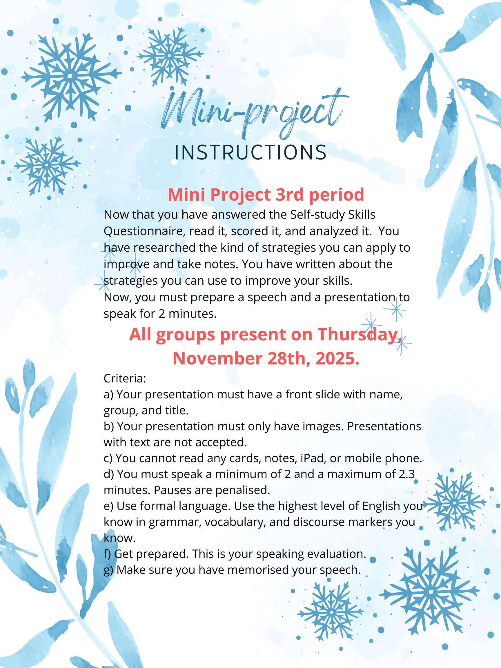 Hello! Here you have information about your speaking assessment.