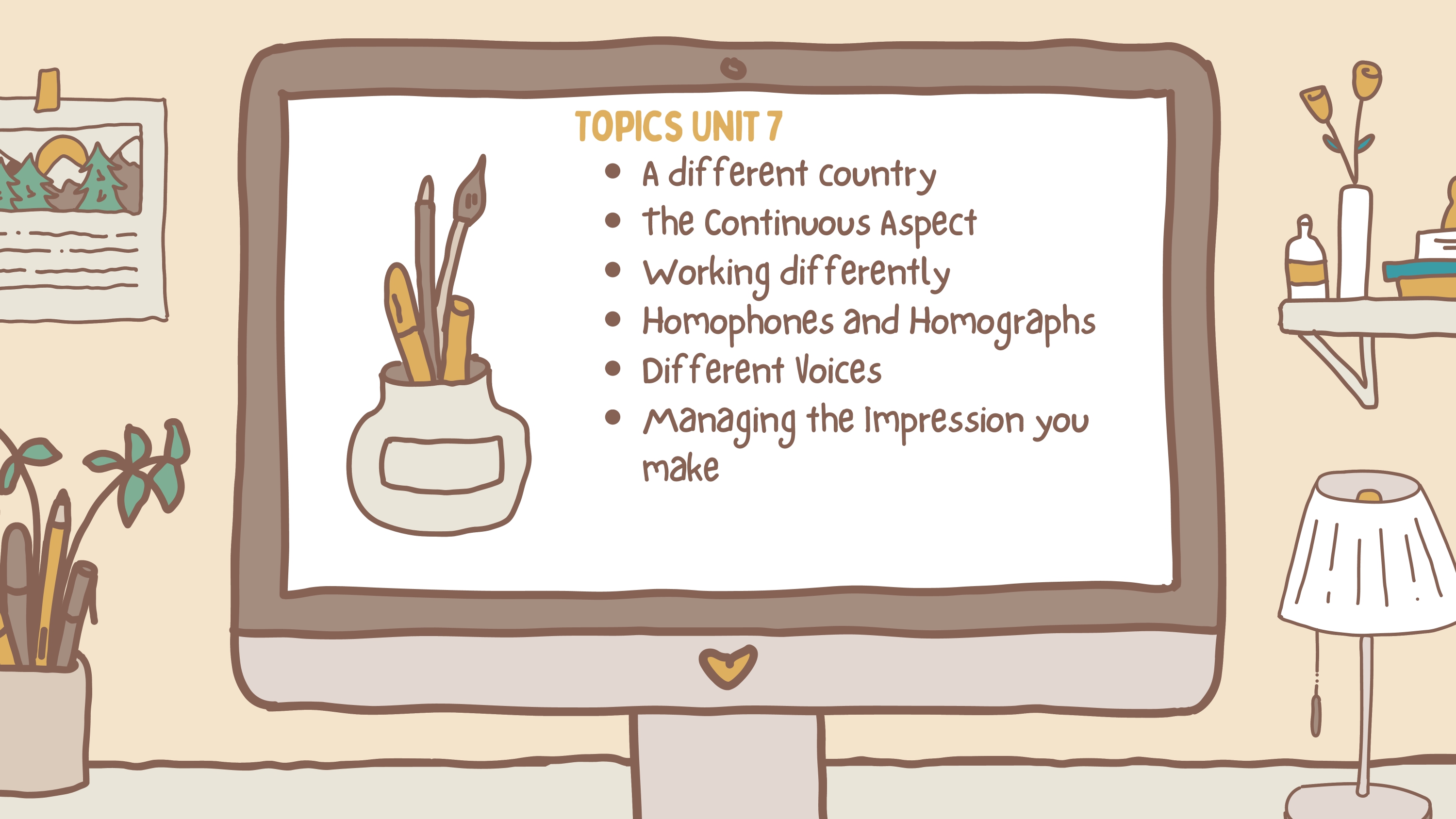 Topics unit 7