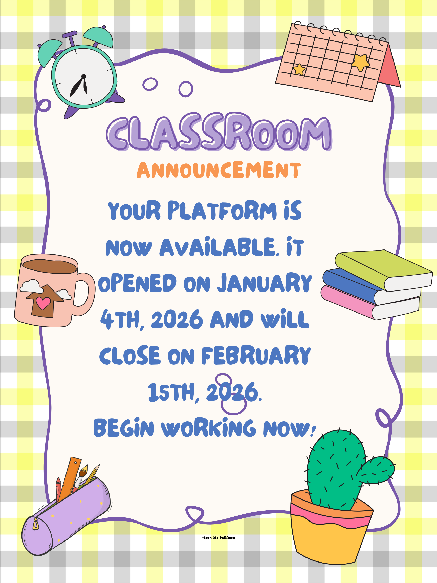 Your platform was opened on January 4th, 2026 and closes on February 15th, 2026