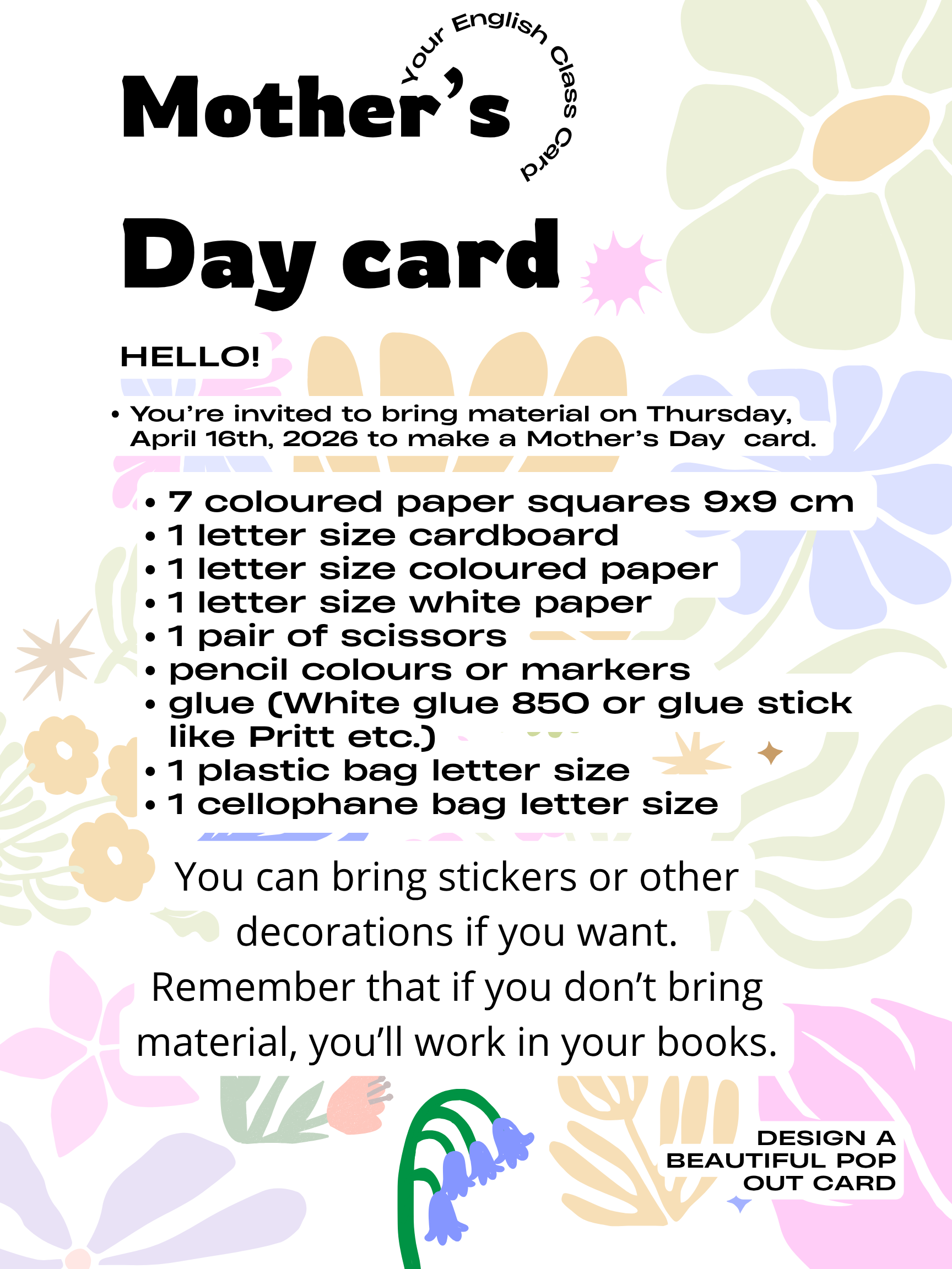 Bring material for a Mother's Day card